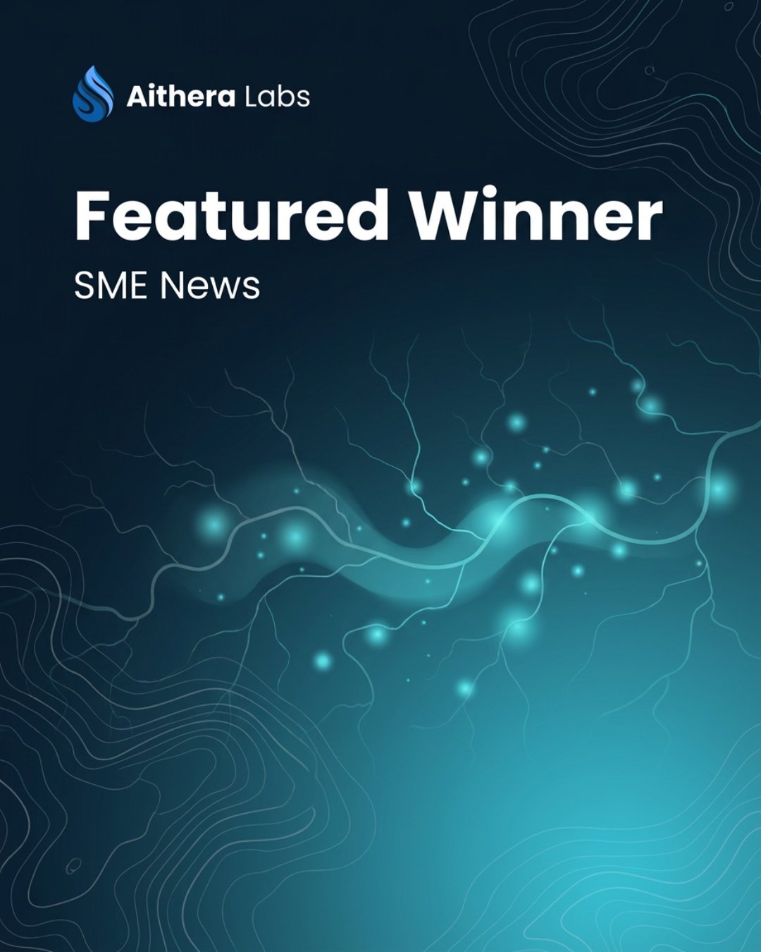 Aithera Labs Featured as a Winner by SME News